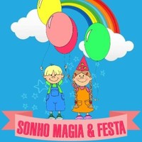 Sonho Magia e Festa Buffet à domícilio