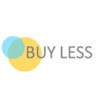 BUY LESS
