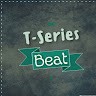 T-Series Beat