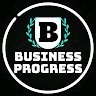 BUSINESS PROGRESS