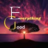 Everything Good