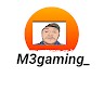 M3 Gaming