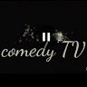 Comedy Tv
