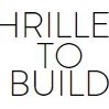 Thrilled to Build