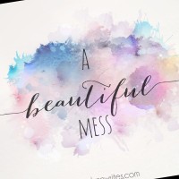 Beautifuly Mess