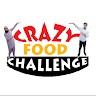 Crazy Food Challenge