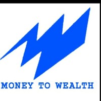 Money To Wealth