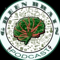 Green Brain Podcast