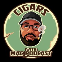Cigars With Mac Podcast