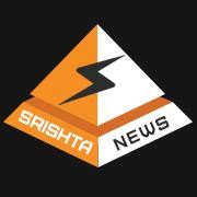 srishta News