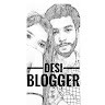 Desi Blogger