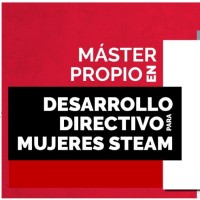 Máster en Desarrollo Directivo para mujeres STEAM (MDD)
