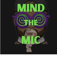 Mind The Mic Podcast