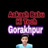 Akash babu hi tech gorakhpur