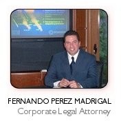 Fernando Perez Madrigal, Corporate Attorney Ensenada