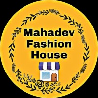 Mahadev Fashion House