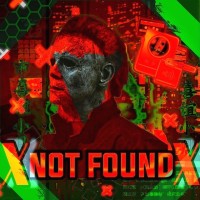 X NOT FOUND X