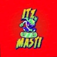 ITz Masti