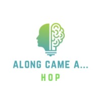 Along Came A Hop (ACAH)