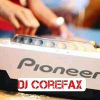 Dj Corefax