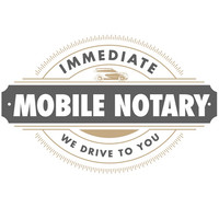 Immediate Mobile Notary