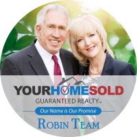 Your Home Sold Guaranteed Realty Robin Team