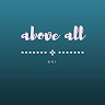 Above All