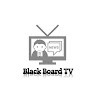 Black Board Tv