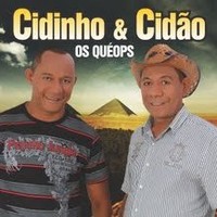 Cidinho e Cidão os Quéops