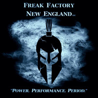 Freak Factory- New England