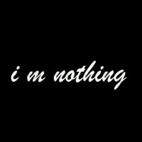 I M Nothing