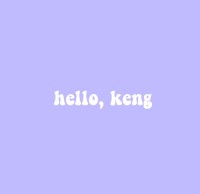Hello, Keng