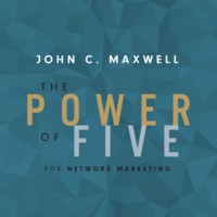 John C. Maxwell The Power of Five