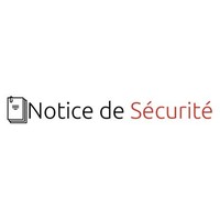Notice de Sécurité