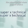 super x technical super x technical