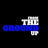 From The Ground Up