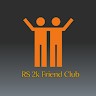 RS 2k Friend Club