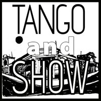 tango and show El tango en un click
