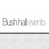 Bush Hall Events