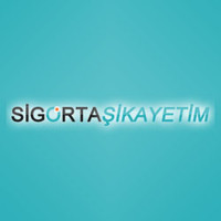Sigorta Şikayetim