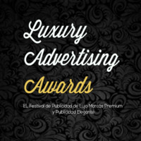 Luxury Awards El Festival de la Publicidad