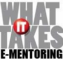 What It Takes E-Mentoring-Initiative