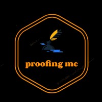 proofing me
