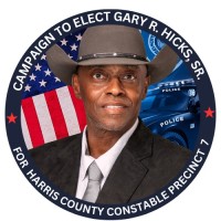 Vote Gary Hicks Sr. for Harris County Constable Precinct 7