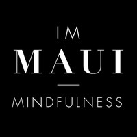 IM MAUI