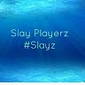 Slay Playerz