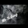 Mr Nothing