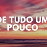 de tudo