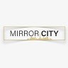 Mirror City