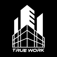 TRUE WORK